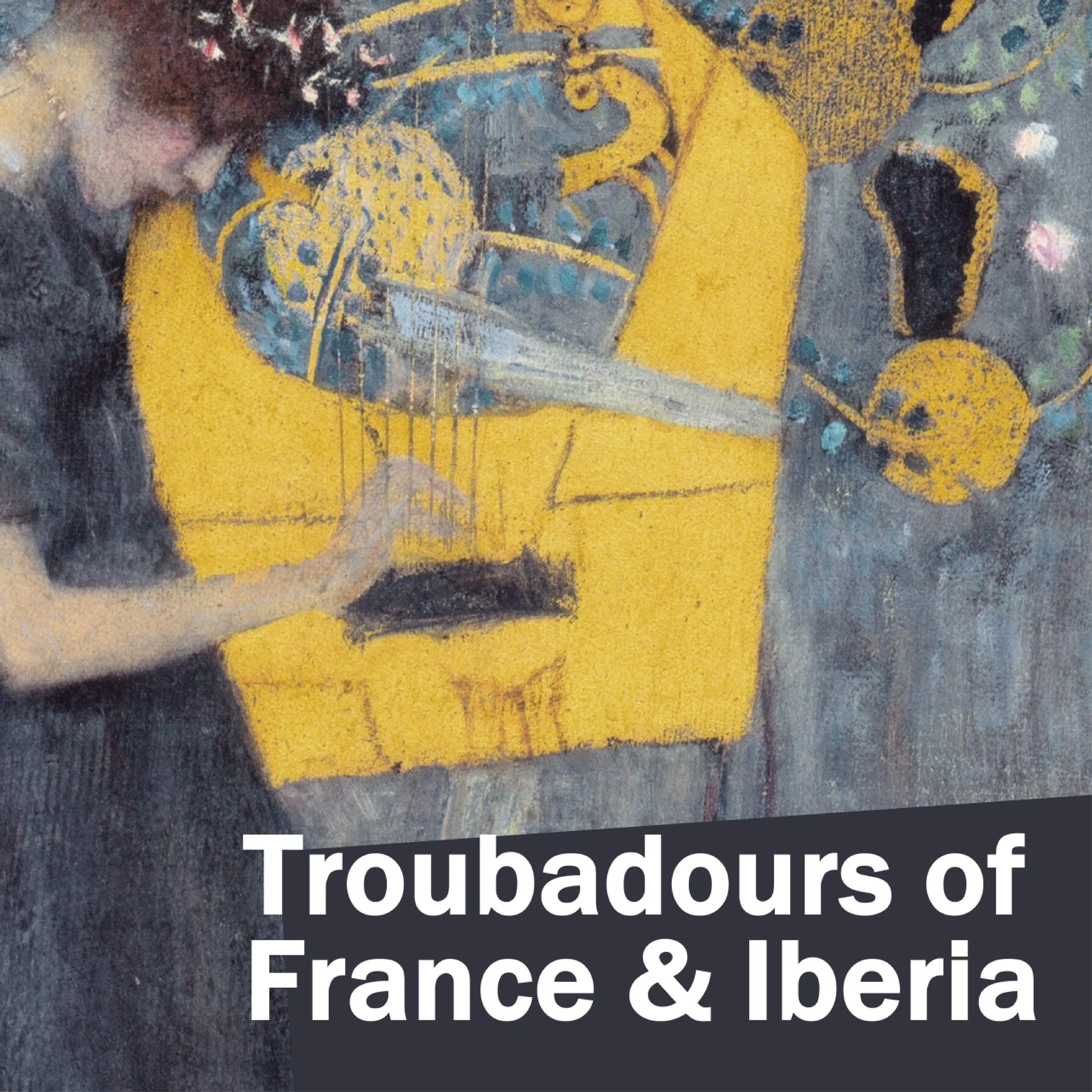 TEMP: Troubadours of France & Iberia