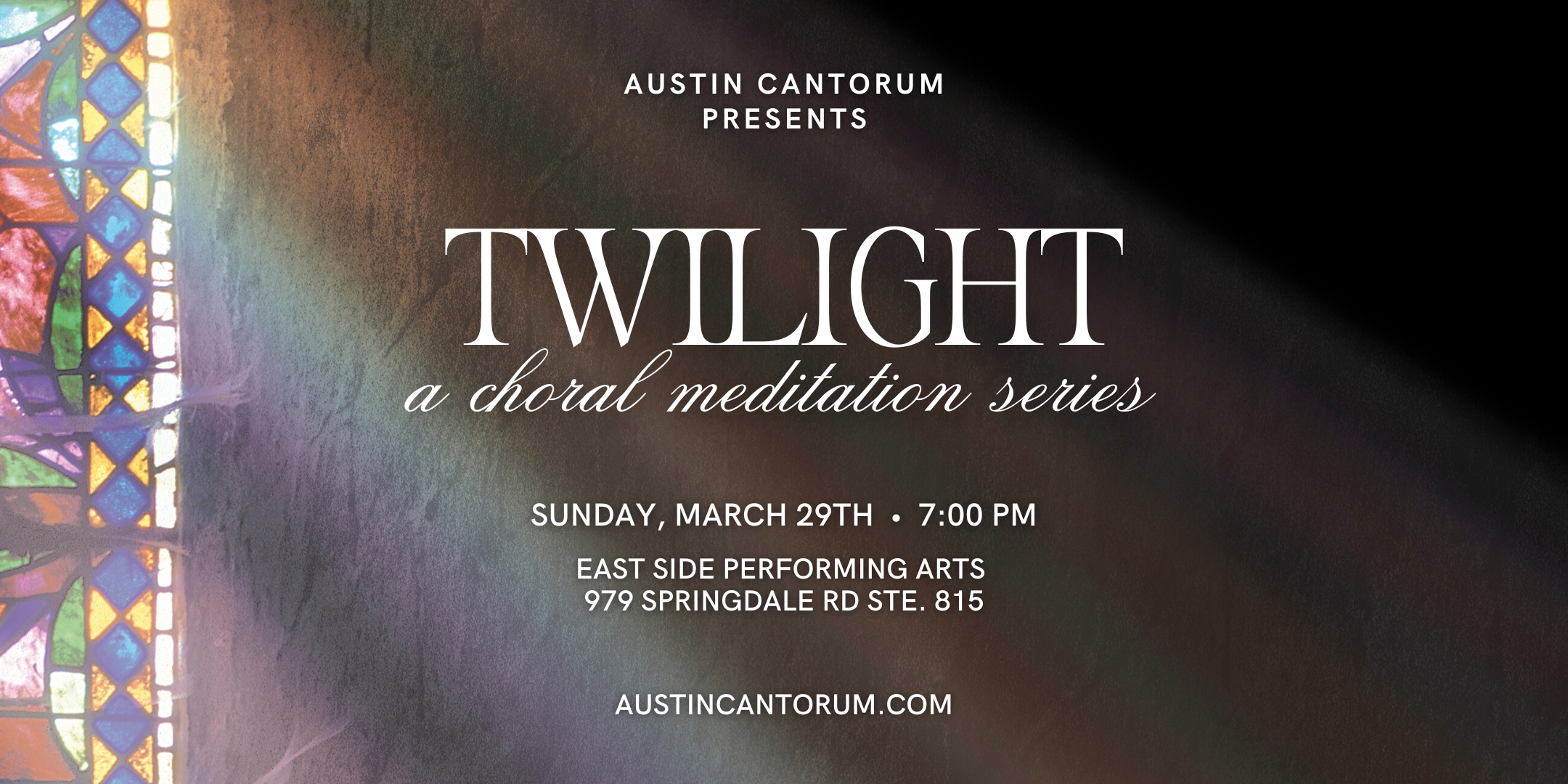 Austin Cantorum: Twilight Choral Meditation