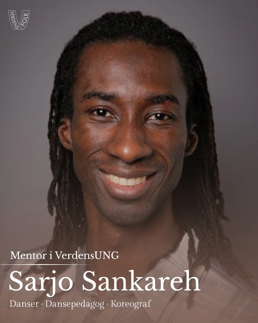 ✨ M&oslash;t Sarjo Sankareh &ndash; mentor i VerdensUNG!

Sarjo er ut&oslash;vende kunstner, koreograf og lektor i dans med base i Oslo. Som mentor i VerdensUNG vil han dele erfaringer og gi faglig veiledning til unge som &oslash;nsker &aring; utvikl