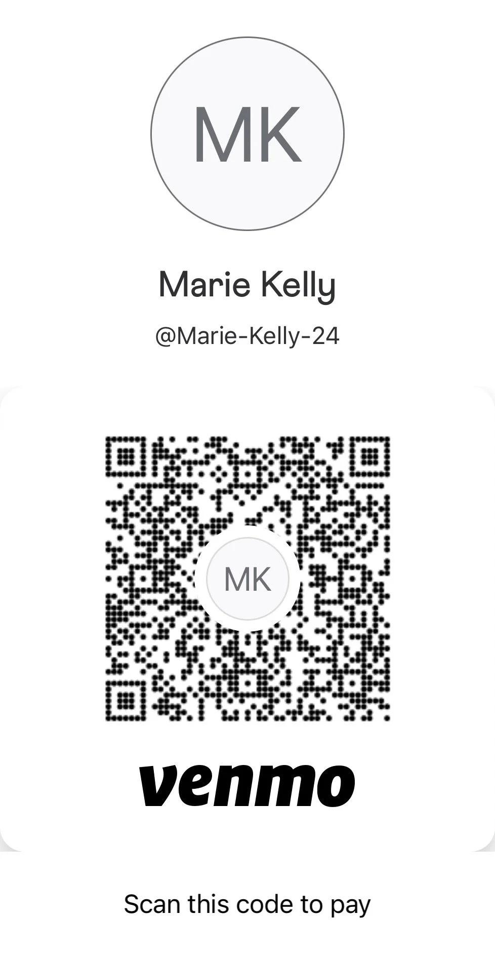 Venmo QR code for Marie Kelly with username @Marie-Kelly-24, and initials MK displayed. Text prompts to scan for payment.