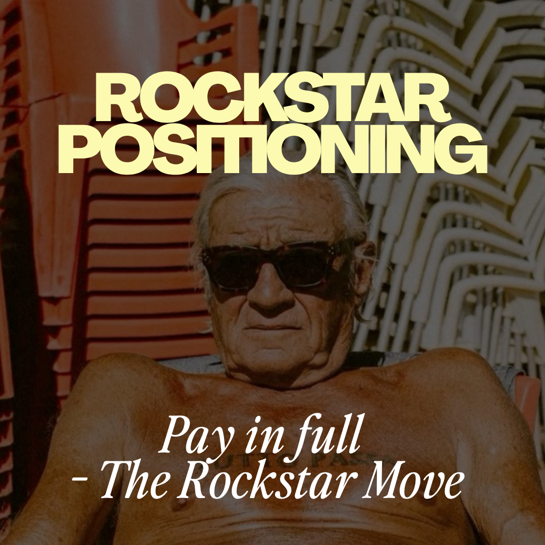 Rockstar Positioning PAY IN FULL - The Rockstar Move