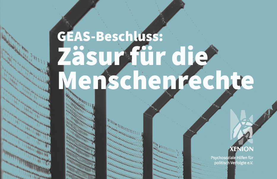 Wir verurteilen die beschlossene Reform der Gemeinsamen Europäischen Asylpolitik (GEAS)
