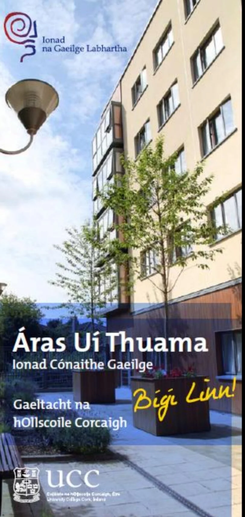 Áras Uí Thuama - Gaeltacht na hOllscoile
