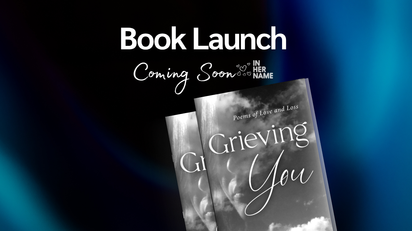 Grieving You Poems of Love and Loss — In Her Name