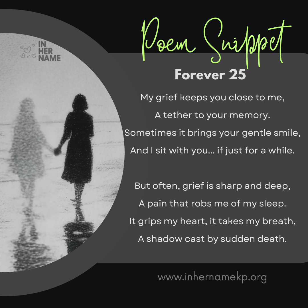 A black-and-white photo of a woman holding hands with a shadowy, blurred figure, accompanied by a poetic tribute about grief and remembrance, titled 'Poem Support Forever 25'.