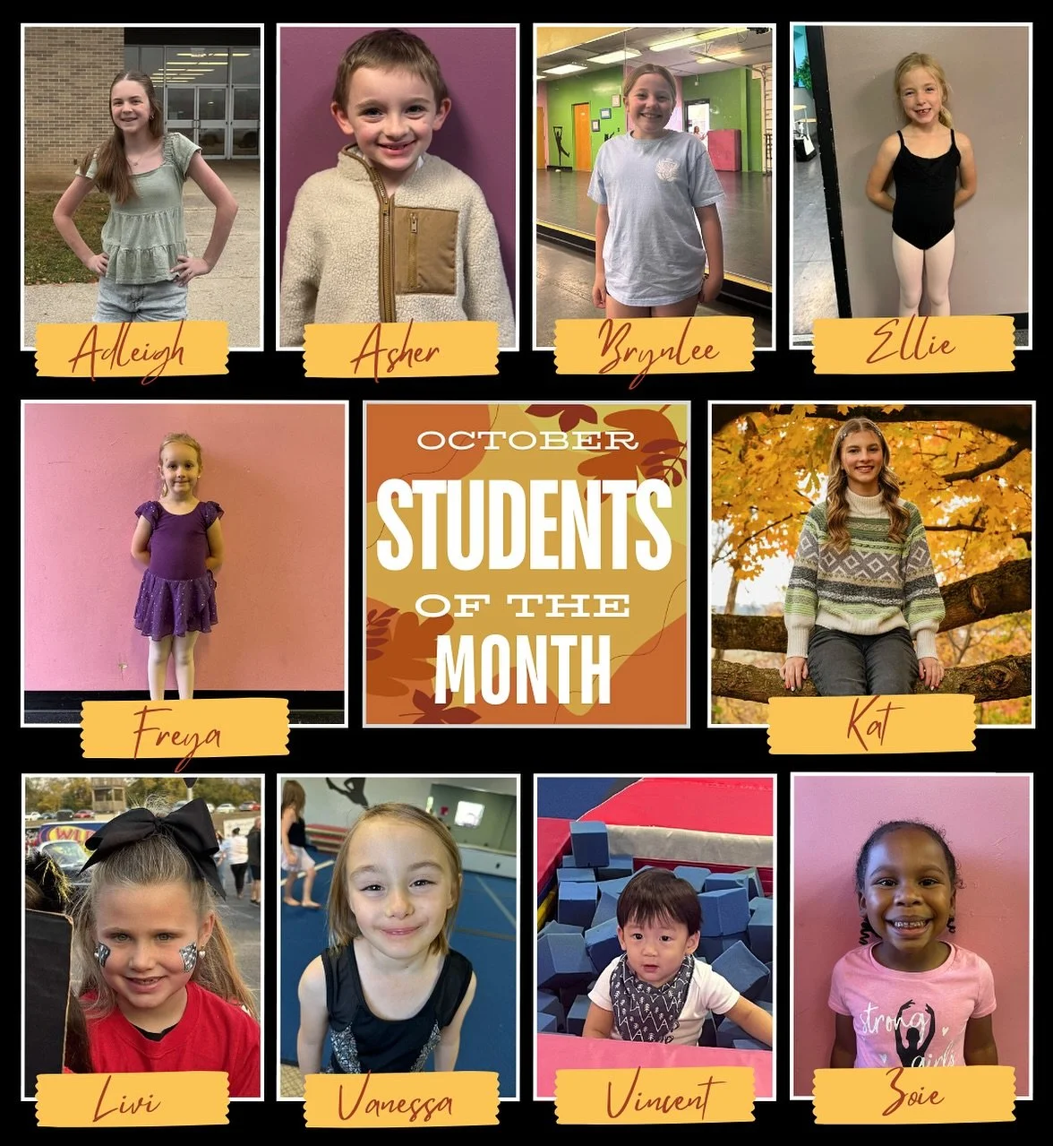 Each month, our teachers choose students who have a great attitude, work hard, and show dedication to their classes. We are excited to share our October  students of the month!
&hellip;
Adleigh Kramer
Asher Koons
Brynlee Bowman
Ellie Clark
Freya Lowe