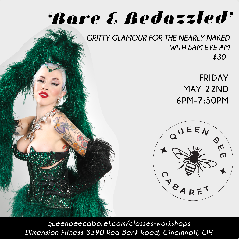 ‘Bare &amp; Bedazzled: Gritty 'Glamour for the Nearly Naked’ with Sam Eye Am!