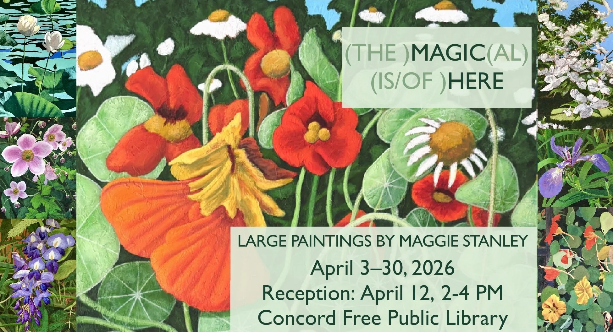 (The )Magic(al) (Is/of )Here: April 3-20, Concord Public Library
