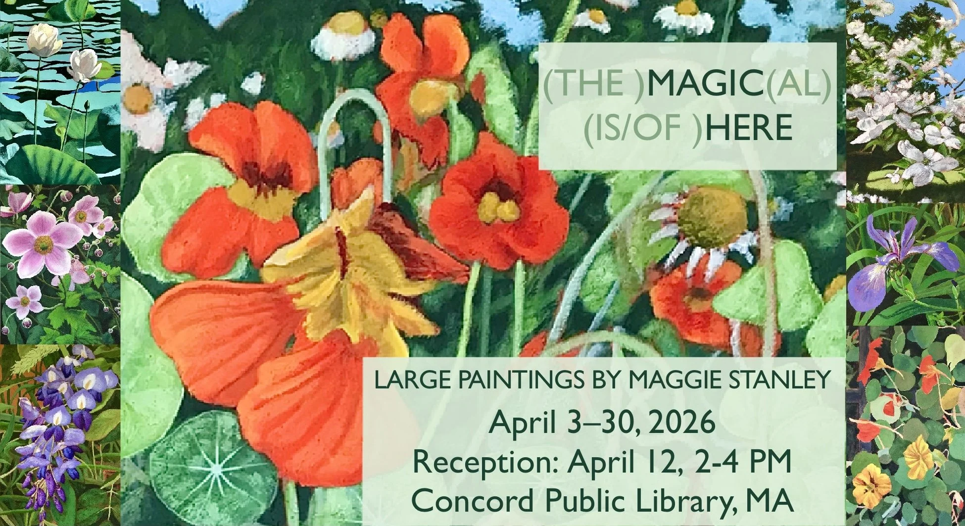 (The )Magic(al) (Is/of )Here: April 3-20, Concord Public Library