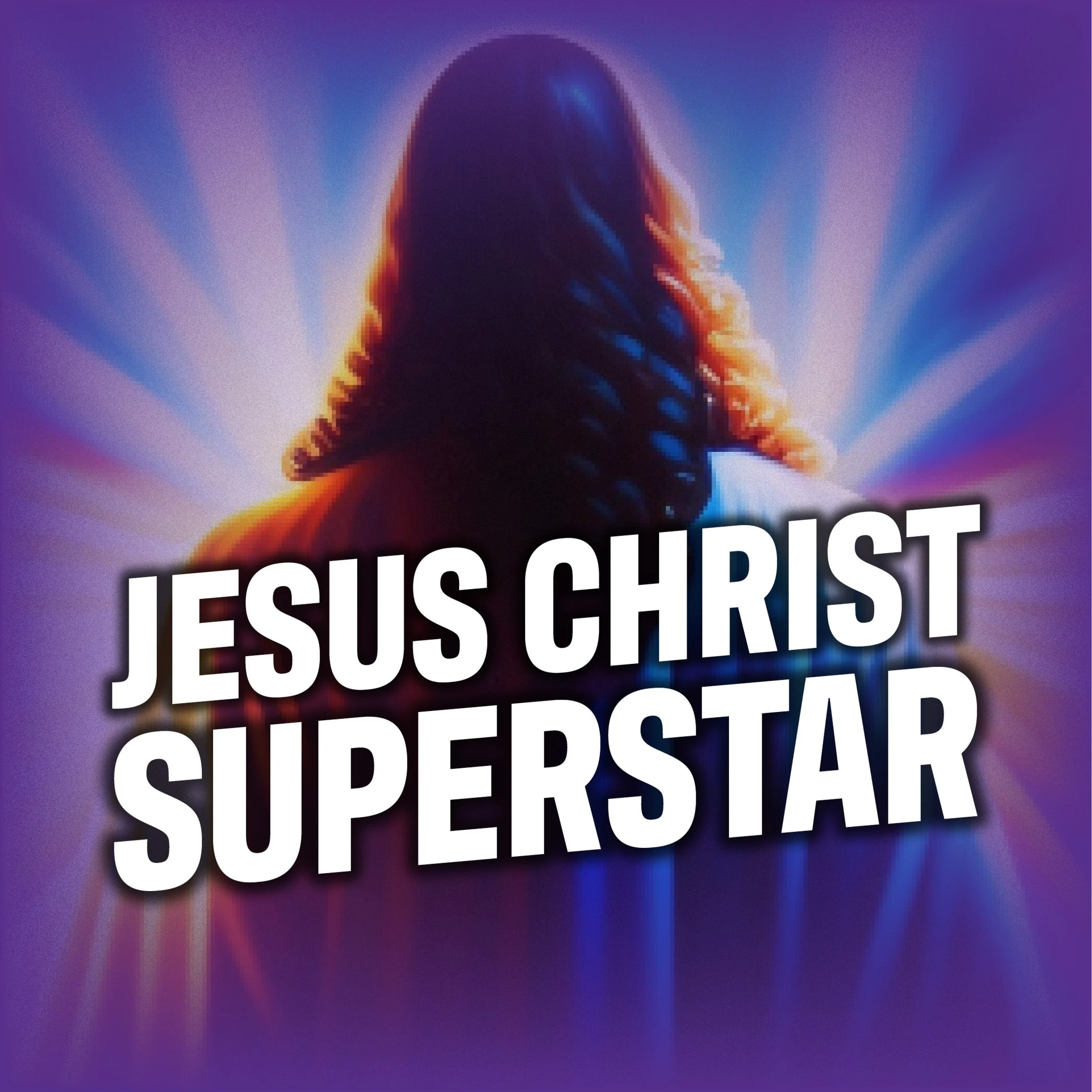 Jesus Christ Superstar