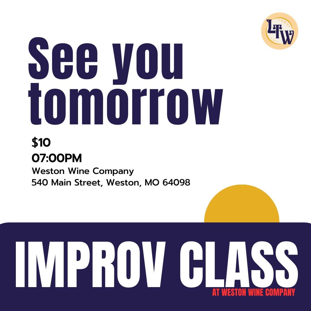 This time tomorrow...
OUR LAST IMPROV CLASS!
Don't miss out...
#theatreweston #improv #improvisation #playwithus #learningbyplay