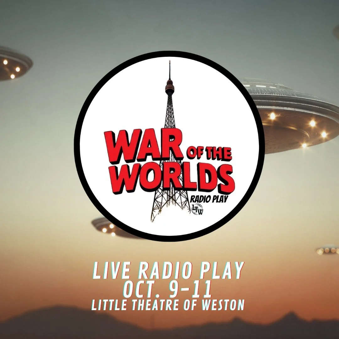 Weston goes to Mars π. Don’t miss the Little Theatre of Weston production of War of the Worlds—a radio play like no other.
Learn More: https://www.onthestage.tickets/show/little-theatre-of-weston/68bcb00492b95528397eb3d4/tickets#/produc