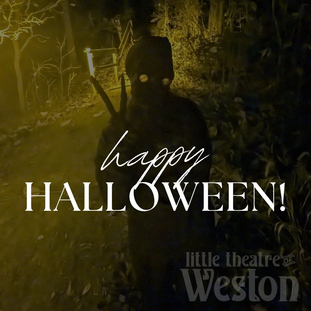 The woods have gone quiet again… but not empty.
Every step, every whisper, every flicker of lantern light still lingers in the trees. 
From all of us at Little Theatre of Weston -
Happy Halloween. 
#HappyHalloween #HauntedTrail #LittleTheatre