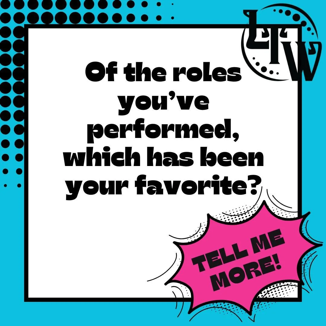 Inquiring minds want to know...

Of the roles you've performed, which has been your favorite? You can only pick one! (Tech counts, too!)

✨ Tell Me More! ✨

#TellMeMore #LTWCommunity #LittleTheatreOfWeston #TheatreMemories #AudienceSpotlight #Communi