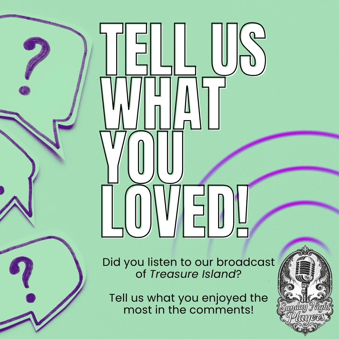 Did you tune in for Treasure Island this past Sunday? 🏴&zwj;☠️🎙️

We want to hear about it! The moments that hooked you, the characters that stuck with you, the scenes you&rsquo;re still thinking about... Was it the adventure? The atmosphere? That 