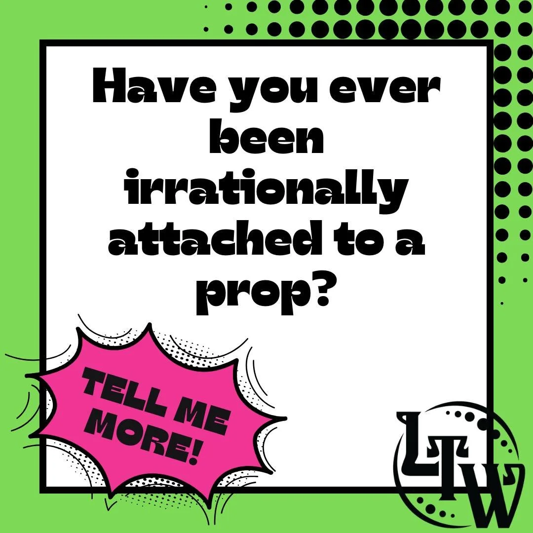 Inquiring minds want to know...

Have you ever been irrationally attached to a prop? (costume pieces count!)

✨ Tell Me More! ✨

#TellMeMore #LTWCommunity #LittleTheatreOfWeston #TheatreMemories #AudienceSpotlight #CommunityTheatreLove #ShareYourStor