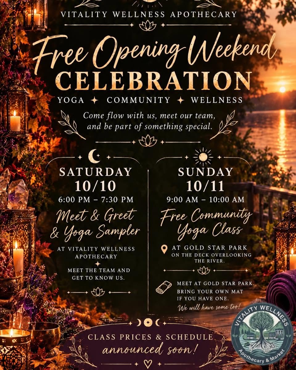 A promotional poster for Vitality Wellness Apothecary's free opening weekend celebration featuring yoga, community, and wellness activities. The event includes a meet and greet with yoga samplers on Saturday, October 10, from 6:00 PM to 7:30 PM, and a free community yoga class on Sunday, October 11, from 9:00 AM to 10:00 AM at Gold Star Park overlooking the river. The poster has a sunset background with lanterns and candles, and the company's logo in the lower right corner.