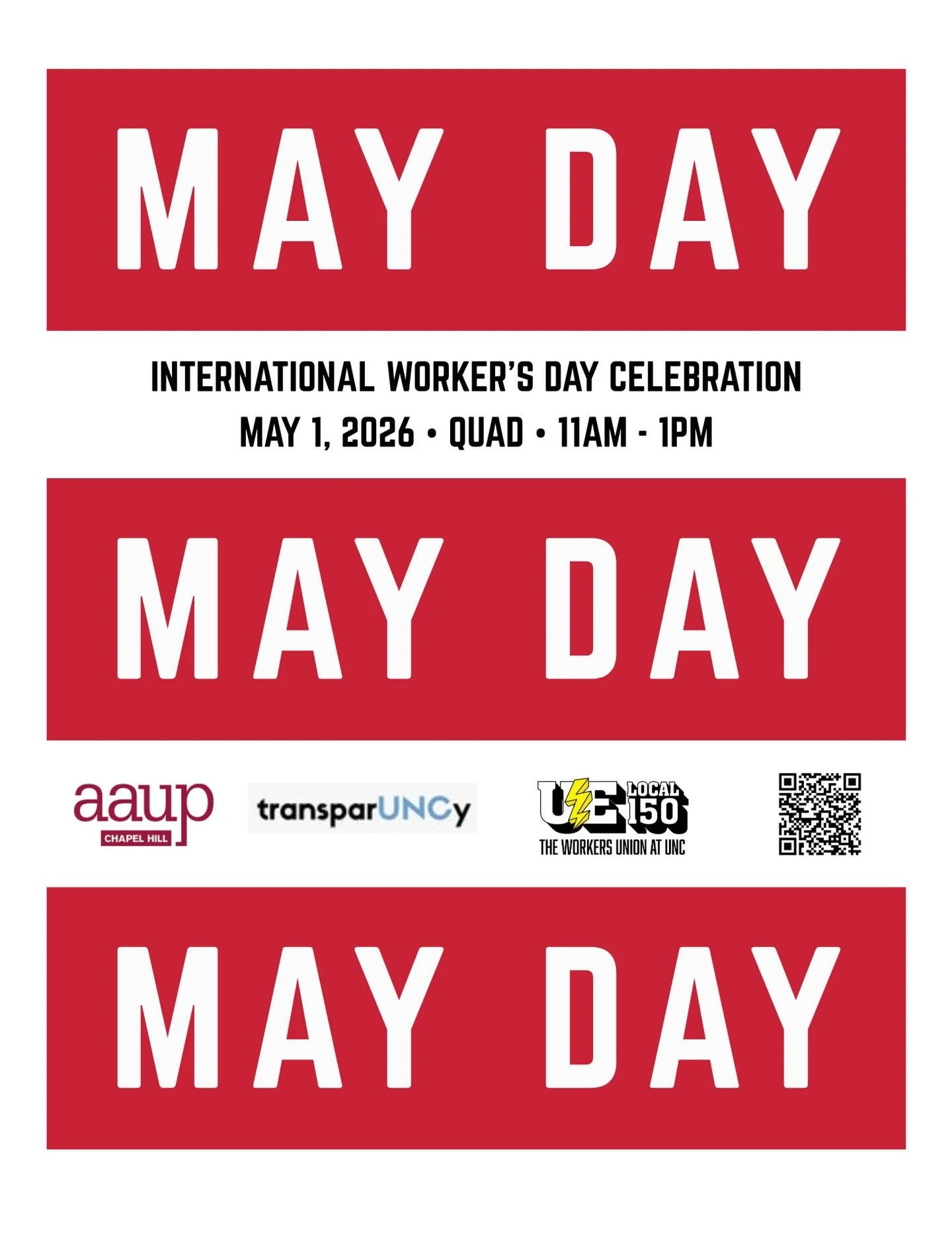 Celebrating Worker Power at UNC Chapel Hill May Day and Every Day. Join The Workers Union at UNC Friday May 1st in a picnic on the quad (polk place) 11 - 1p. PB&amp;J, music, and speeches provided. That evening we are hosting a fundraising social, RE