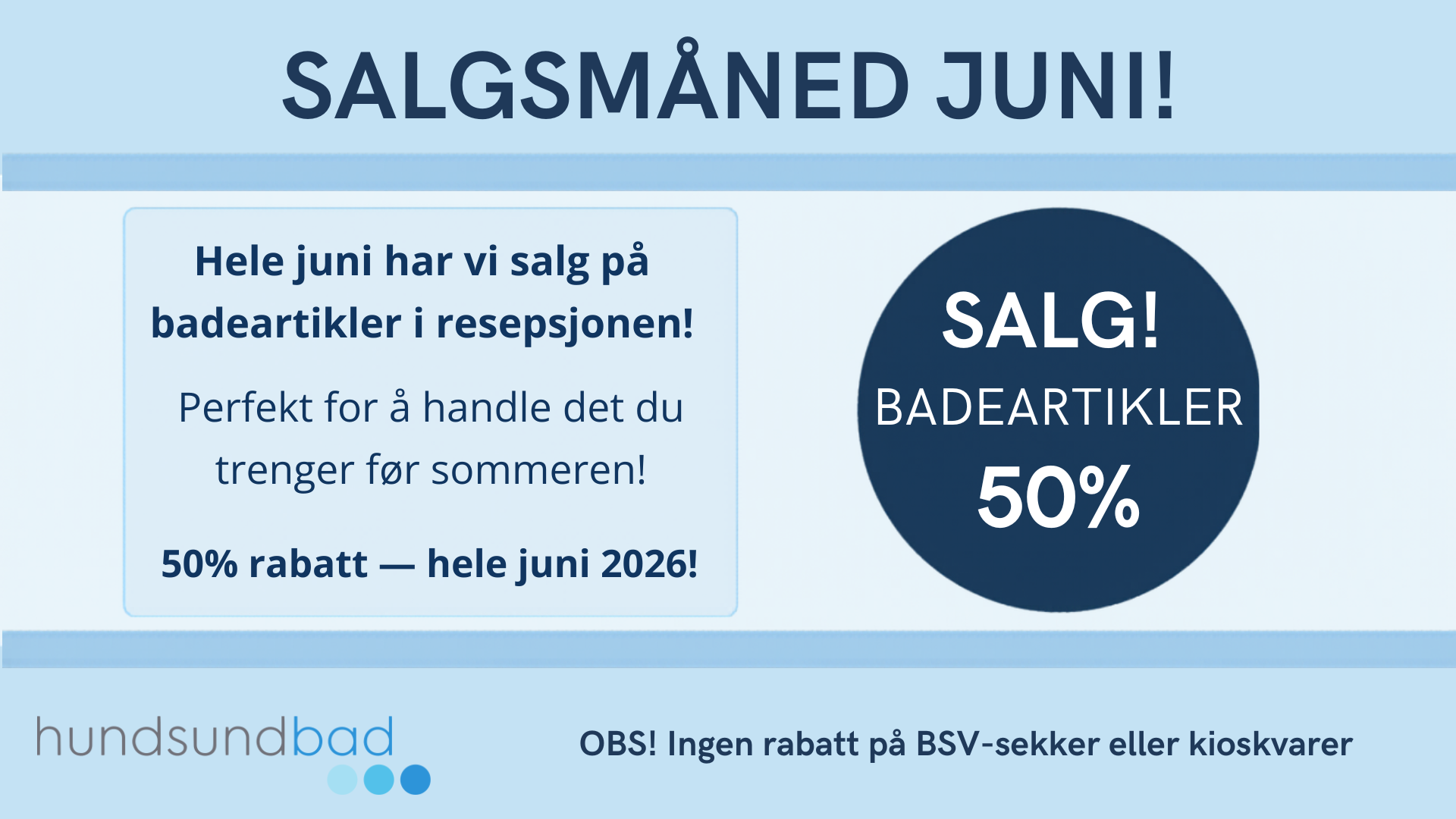 SALGSMÅNED I JUNI - 50% på badeartikler