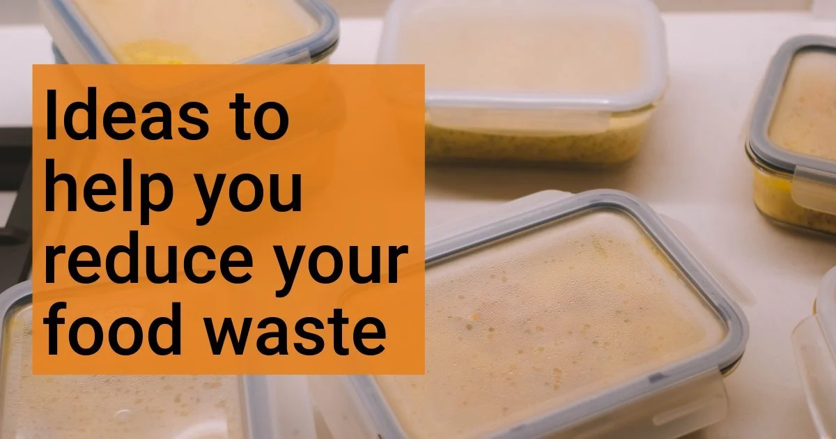 Tips to reduce your food waste
