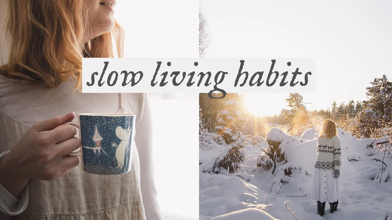Slow Living Habits For A Calm &amp; Creative Life 