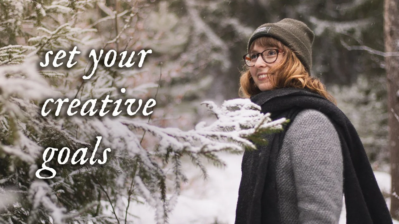 Setting Goals For Your Creative Work This Year (That Actually Feels Good)