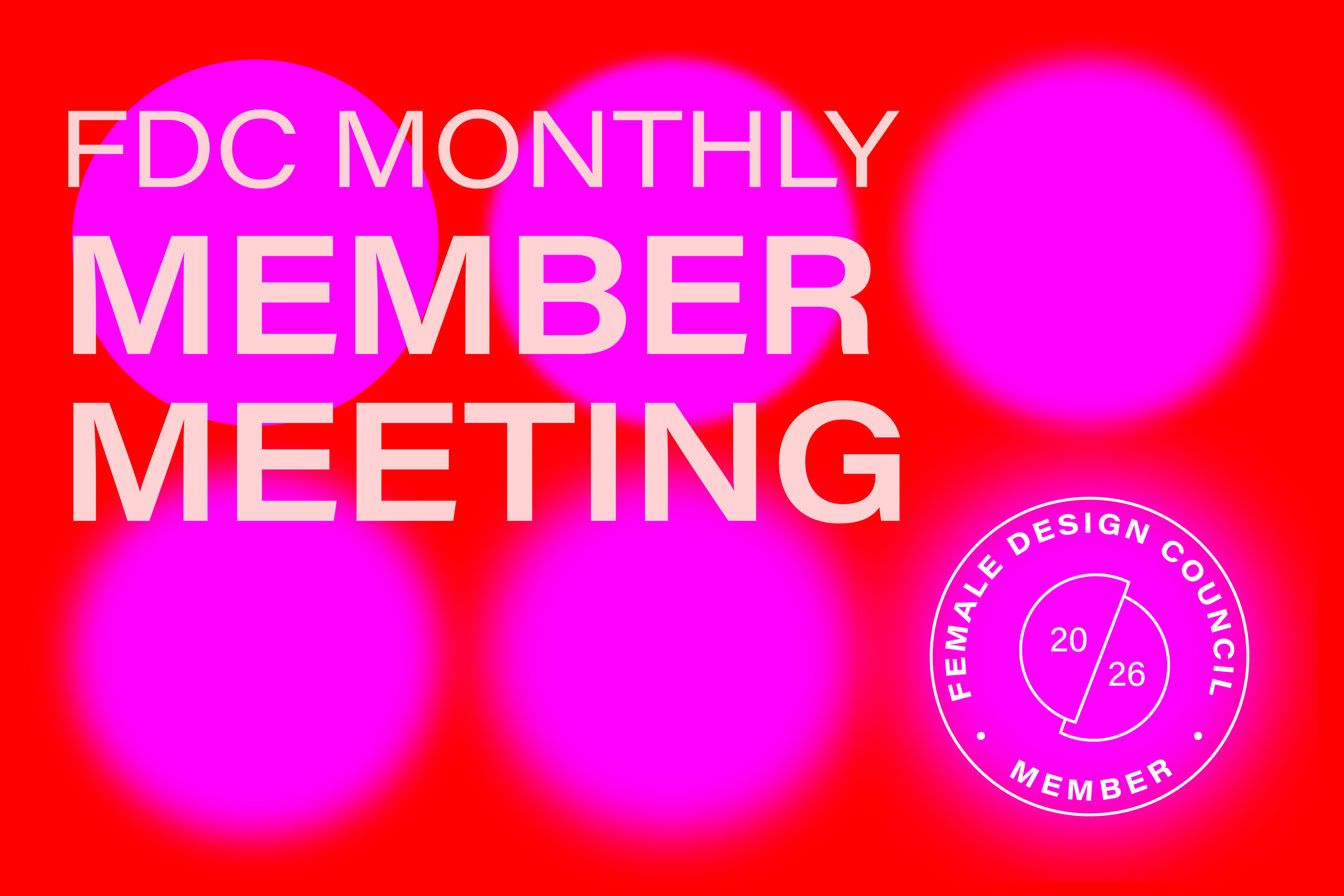 FDC Monthly Member Meeting
