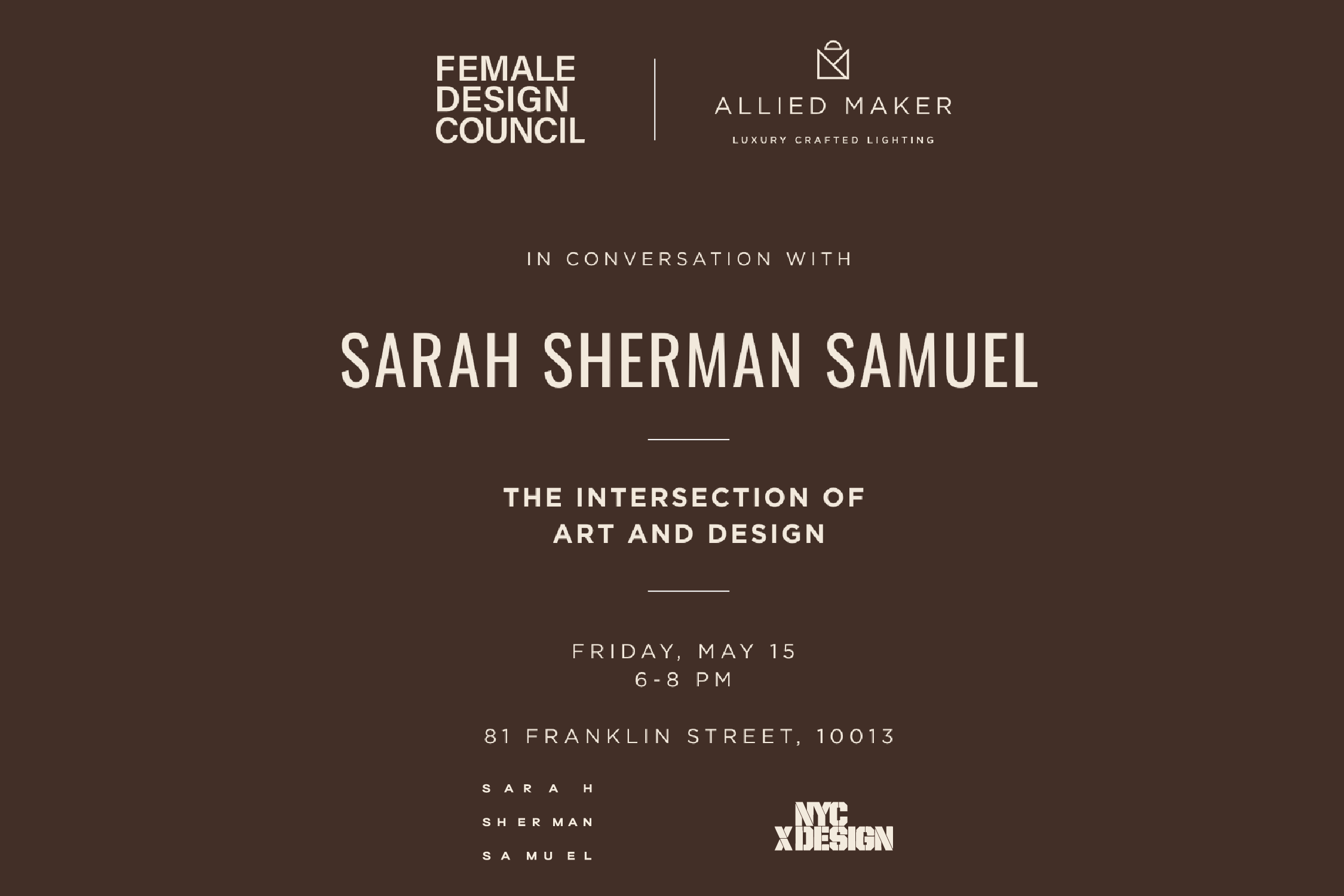 Sarah Sherman Samuel: The Intersection of Art and Design