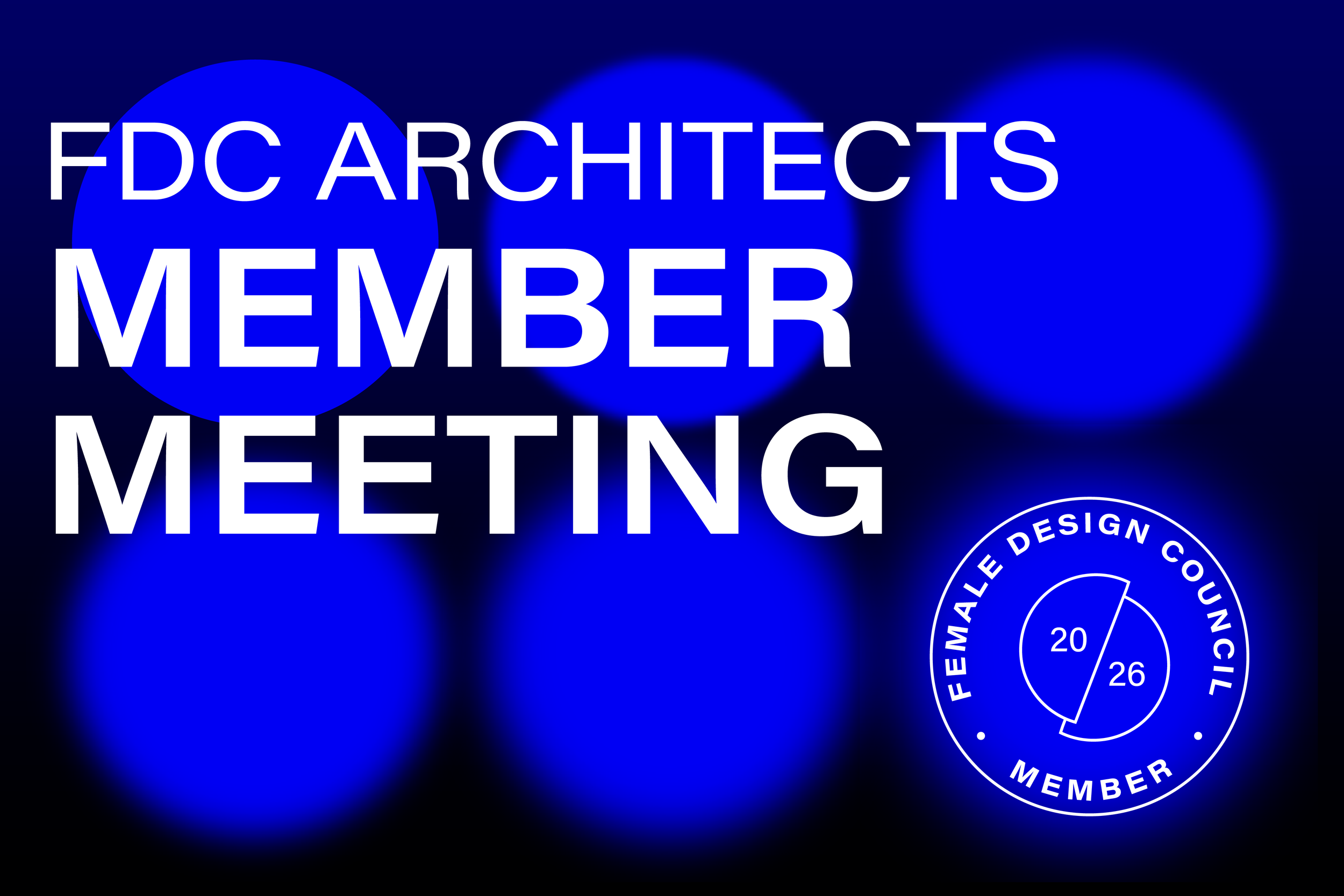 FDC Architects Member Meeting