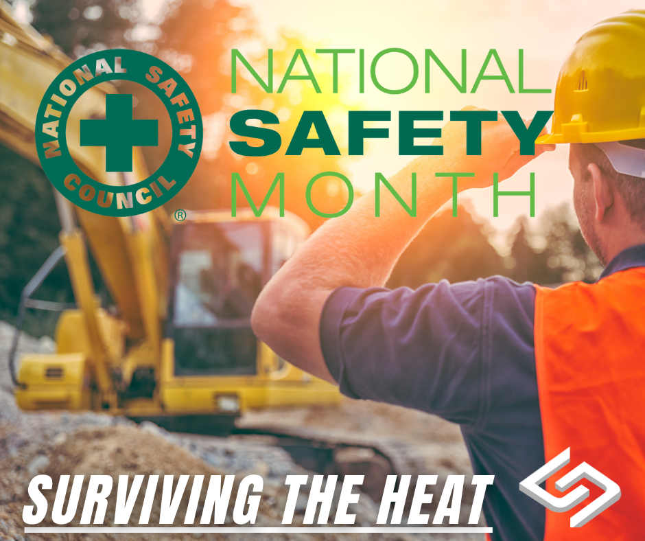 HEAT ILLNESS PREVENTION: NATIONAL SAFETY MONTH