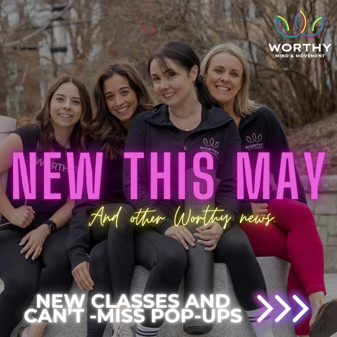 April showers are bringing those May flowers... and even more fresh stuff here at Worthy! 🌸

➡ Scroll through the whole post for info on:
- NEW classes such as Mat Pilates, Form &amp; Flow, and Slow Flow.
- A NEW Barre Strength series w/Renee.
- Add