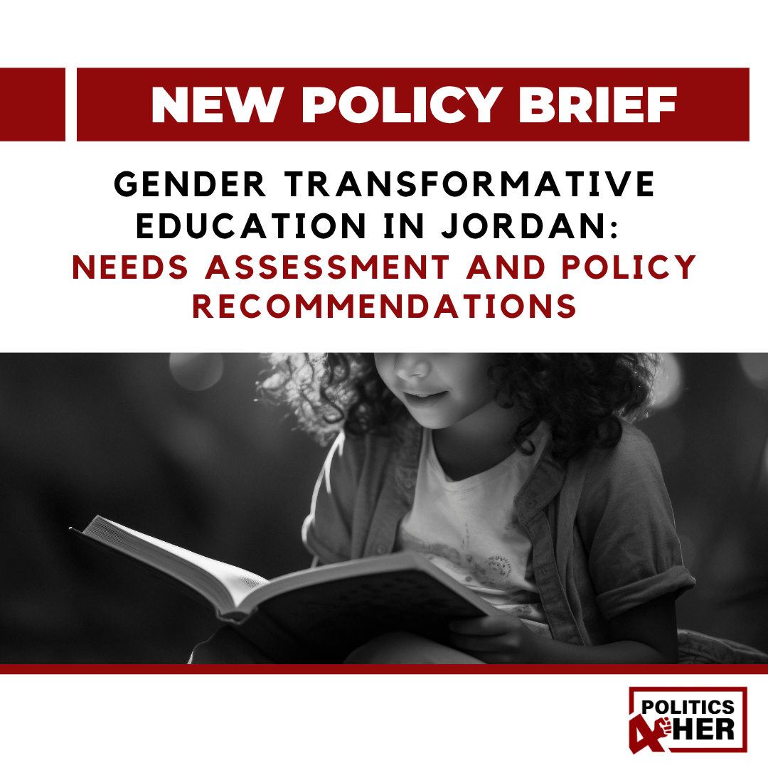 Gender Transformative Education in Jordan: Needs Assessment and Policy Recommendations 