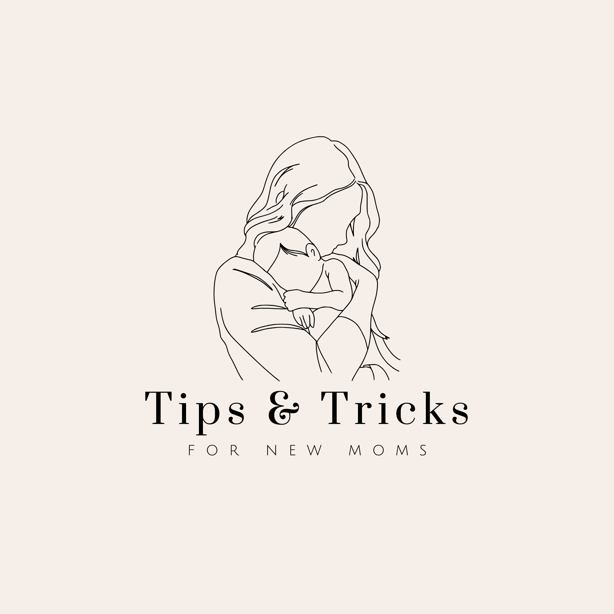 Tips for New Moms