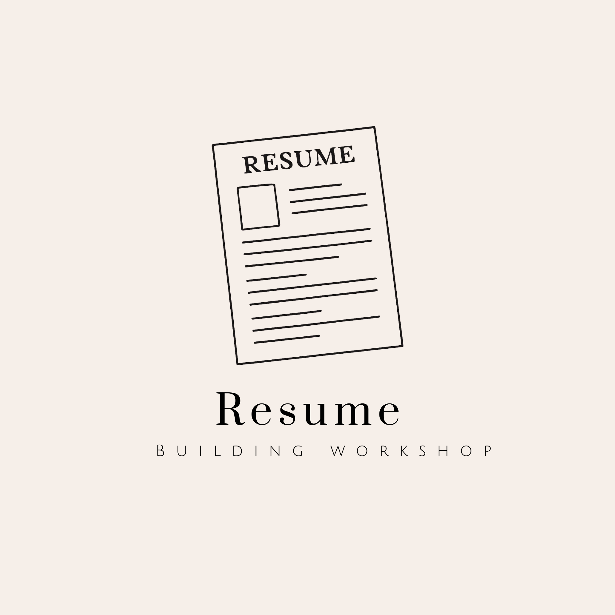 Resume Building Worshop