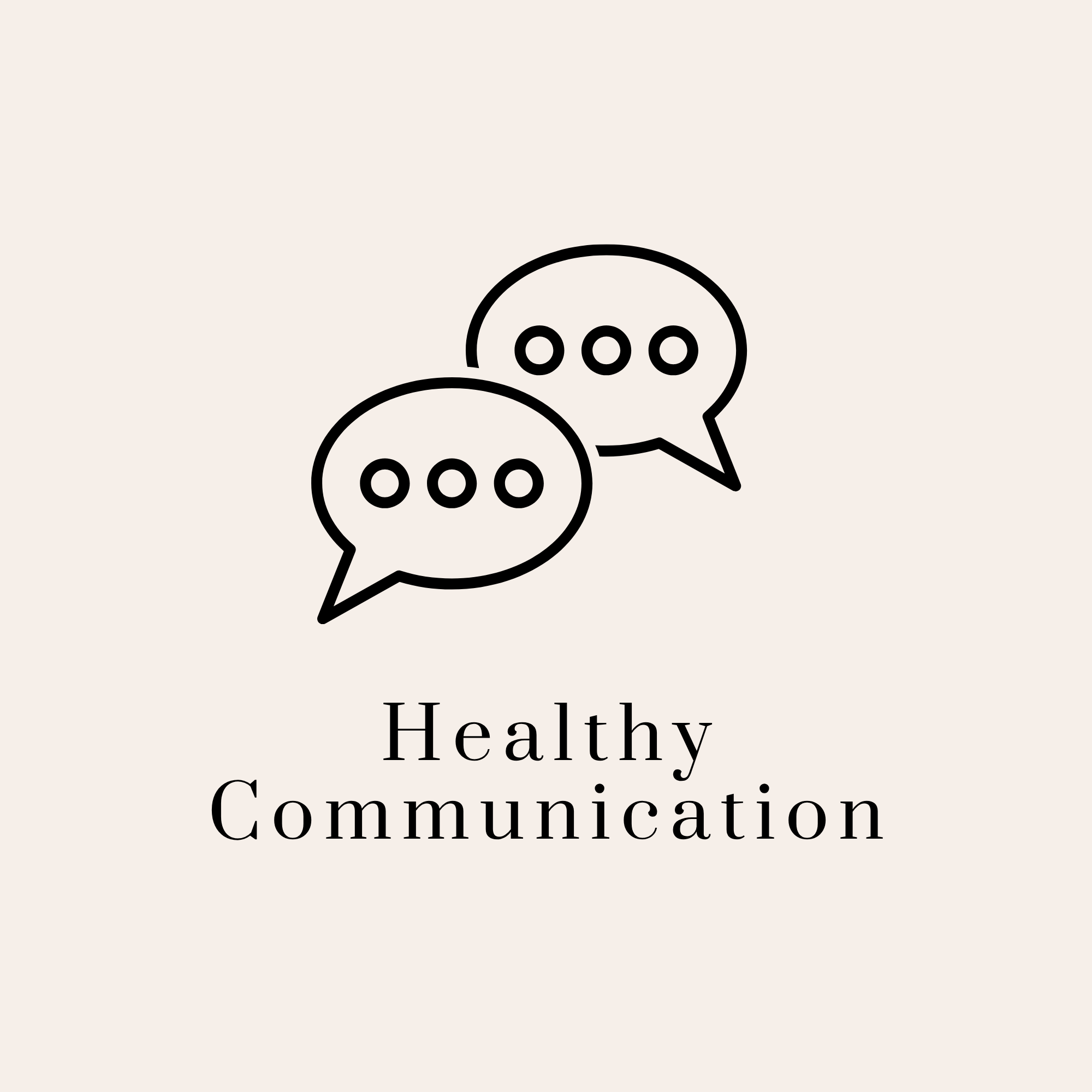 Healthy Communication
