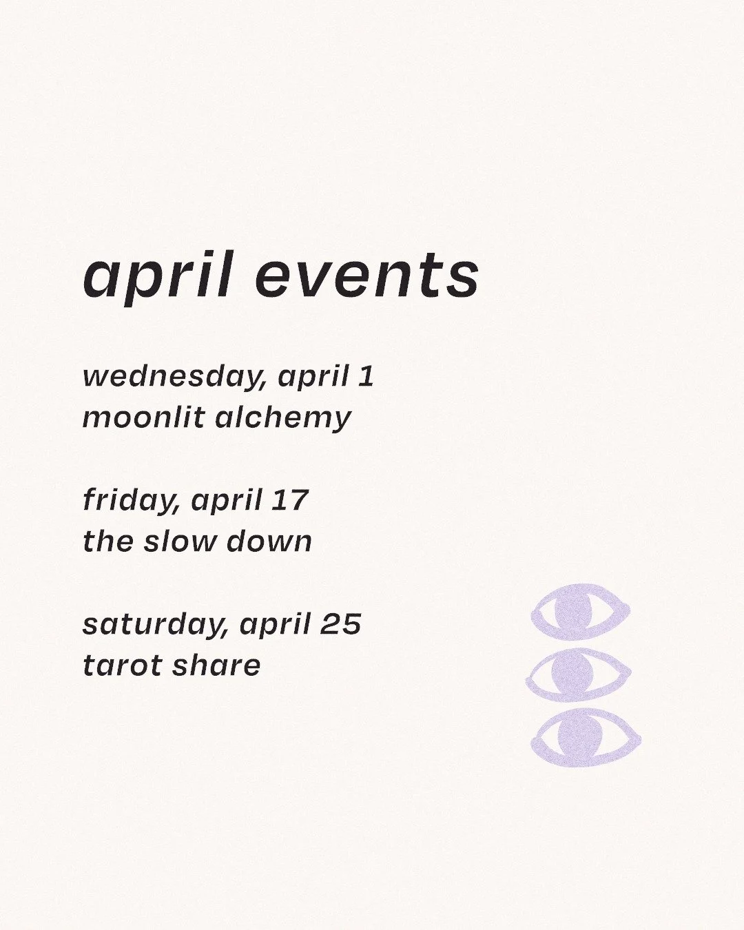 april is a full one. 🌕

wednesday april 1 &mdash; moonlit alchemy
yoga + tarot under the full moon. movement, cards, and a little magic.

friday april 17 &mdash; the slow down
restorative yoga, tarot, and deep rest in honor of the new moon. 

saturd