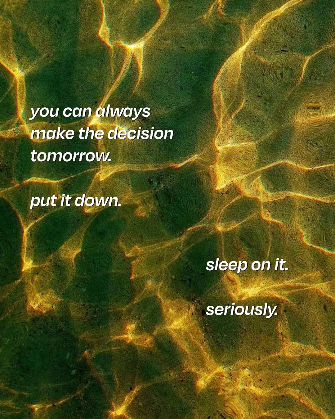 if it needs an answer tomorrow, it&rsquo;ll still be there.