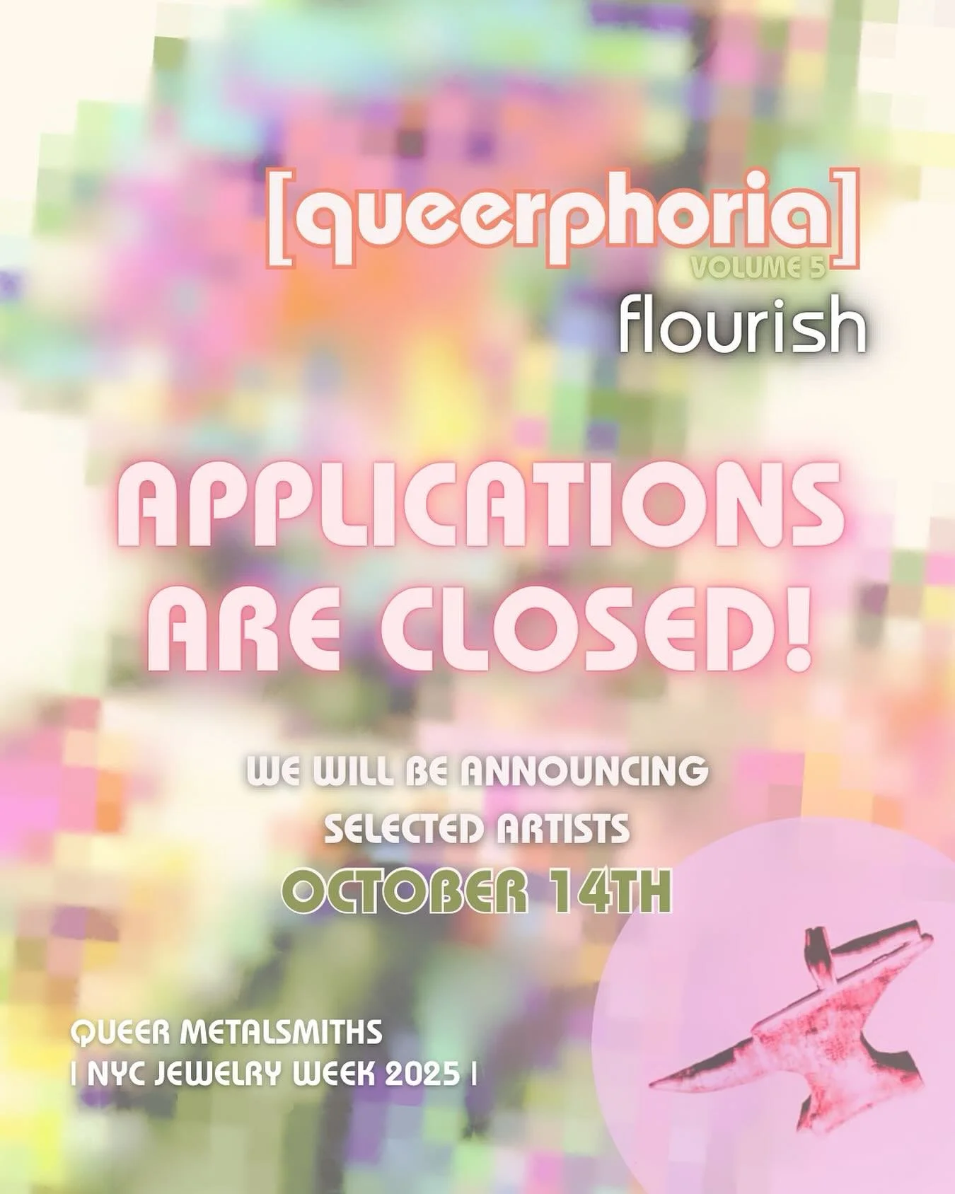 🌈APPLICATIONS ARE CLOSED!!🌈
.
🌱Thank you to everyone who liked, shared, and applied! We can&rsquo;t wait to share [queerphoria] vol.5: flourish in person at UrbanGlass during NYC Jewelry Week, followed by a virtual exhibition on our website!✨
.
🌱