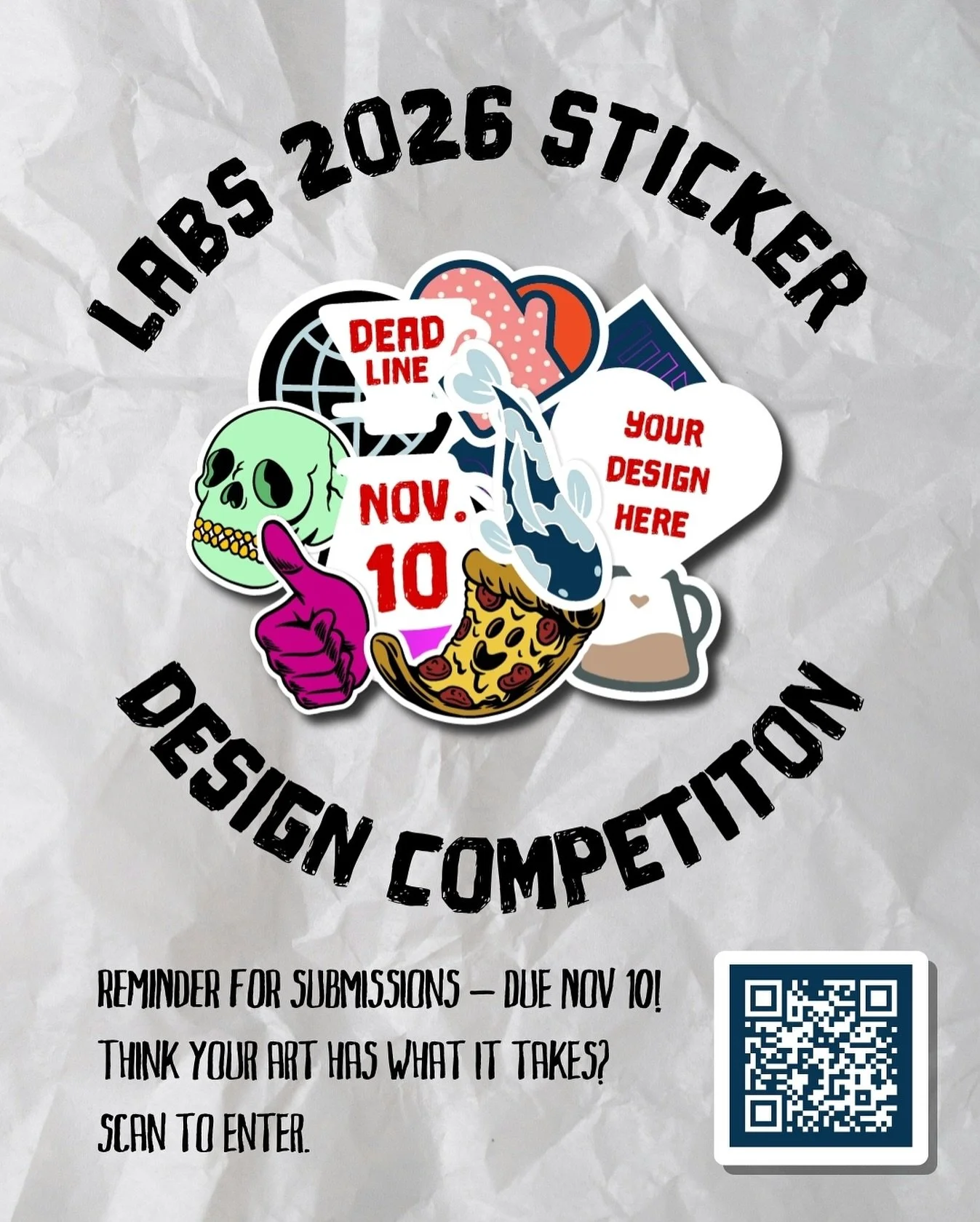 🎨 SUBMISSION REMINDER &mdash; DUE NOV 10

Still thinking about entering? This is your sign.
Your design could become the official 2026 Labs sticker &mdash; printed, shared, and repped across all our shops next year.

Submissions are open through Nov