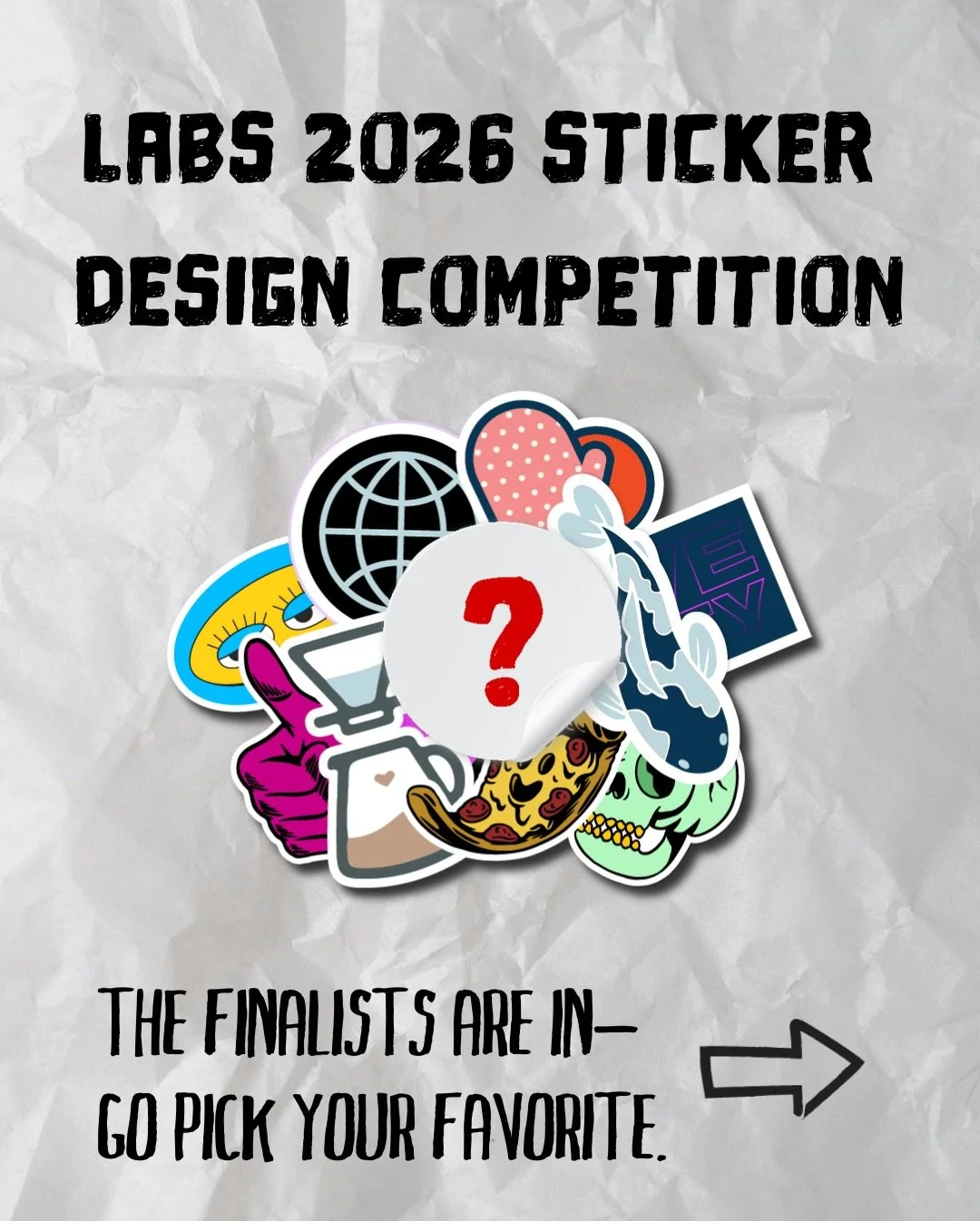 🎨 STICKER VOTING IS LIVE 🗳️

20 student designs made it. One becomes the 2026 Labs Sticker.

Here&rsquo;s how to make your favorite win:

Jotform = the official vote.
IG &amp; Facebook comments = bonus votes.
(Yes, comment on both. We see it.)

You