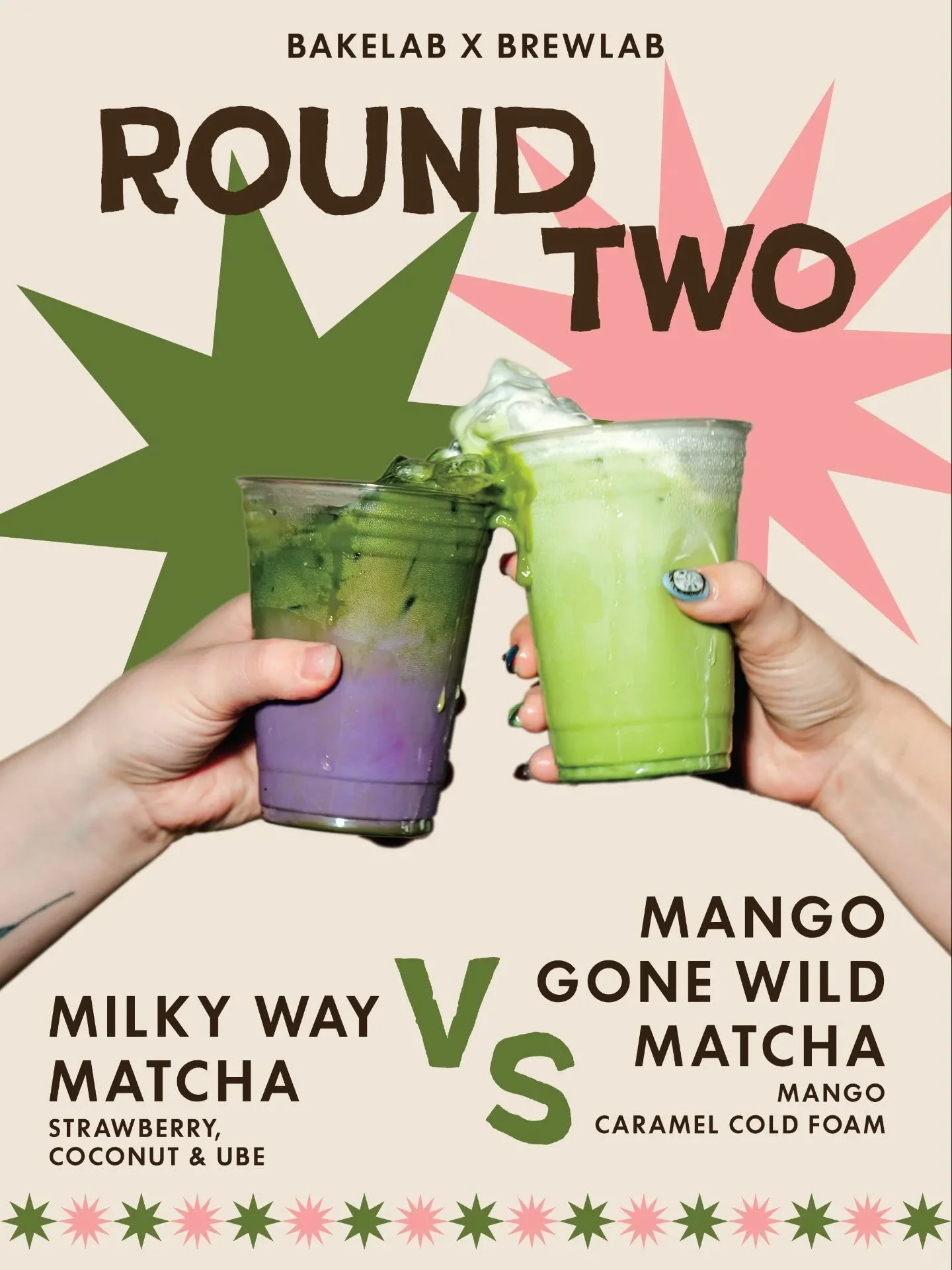 Thought you missed Matcha Madness? Not quite.

ROUND TWO
Milky Way Matcha ☄️ VS Mango Gone Wild 🥭

Two new drinks just entered the bracket.

You can still grab a punch card this week and catch up by trying BOTH week 1 and week 2 drinks.

After this 