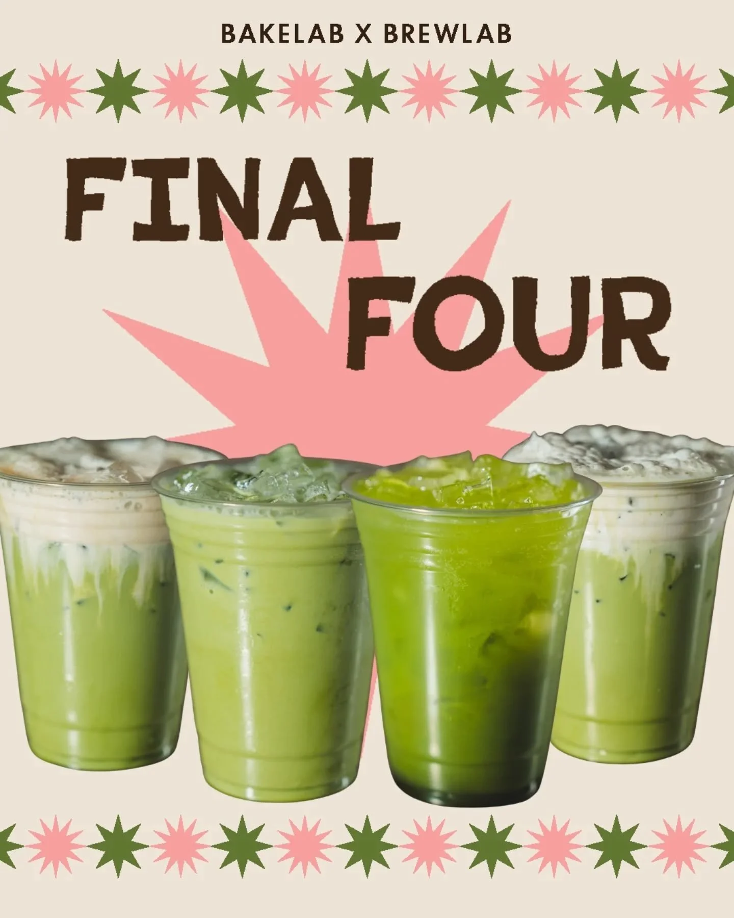ITS THE FINALS BABY 

we've got your winners from each previous week going head to head. vote on our website now!

pick between the Miss My Ex, Mango Gone Wild, Matcha FreakTonic, and Manchild Matcha for a chance to have it stay on the spring menu. 
