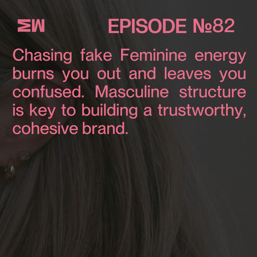 Episode 82 - How to start honouring your Feminine energy in business