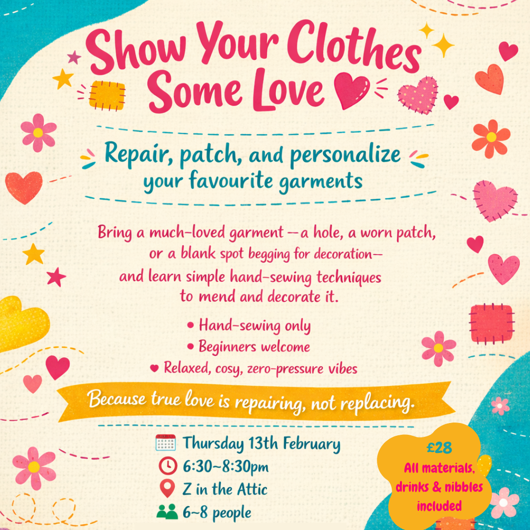 Show Your Clothes Some Love – Valentine’s Mending Workshop