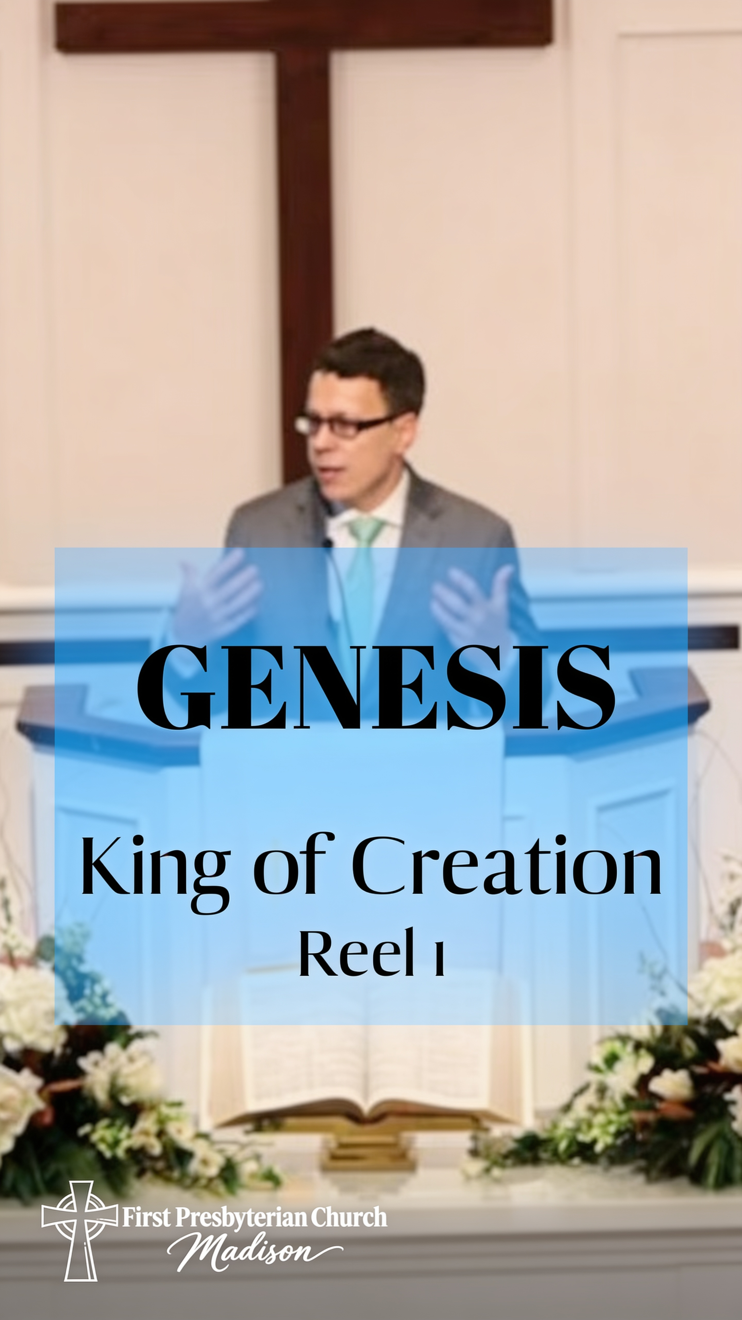 Genesis - King of Creation - Reel 1 - Genesis 1:2-25 - September 20, 2026 - Evening Worship