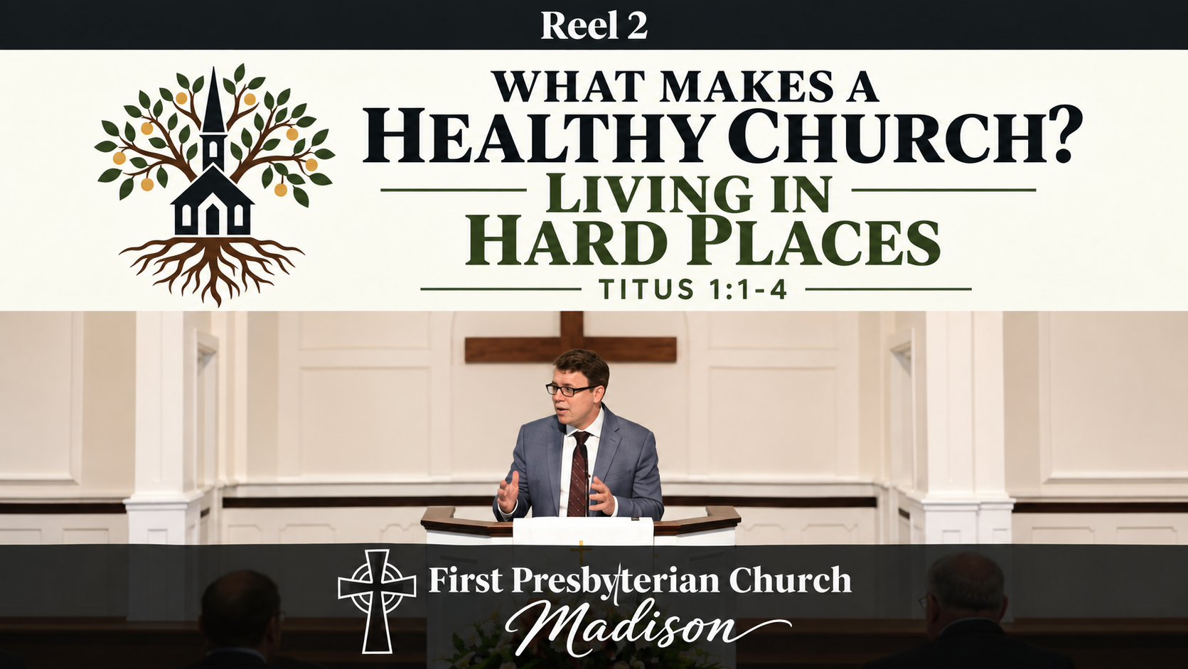 Living in Hard Places - Reel 2 - Titus 1:1-4 - Pastor Ray Shores - October 11, 2026