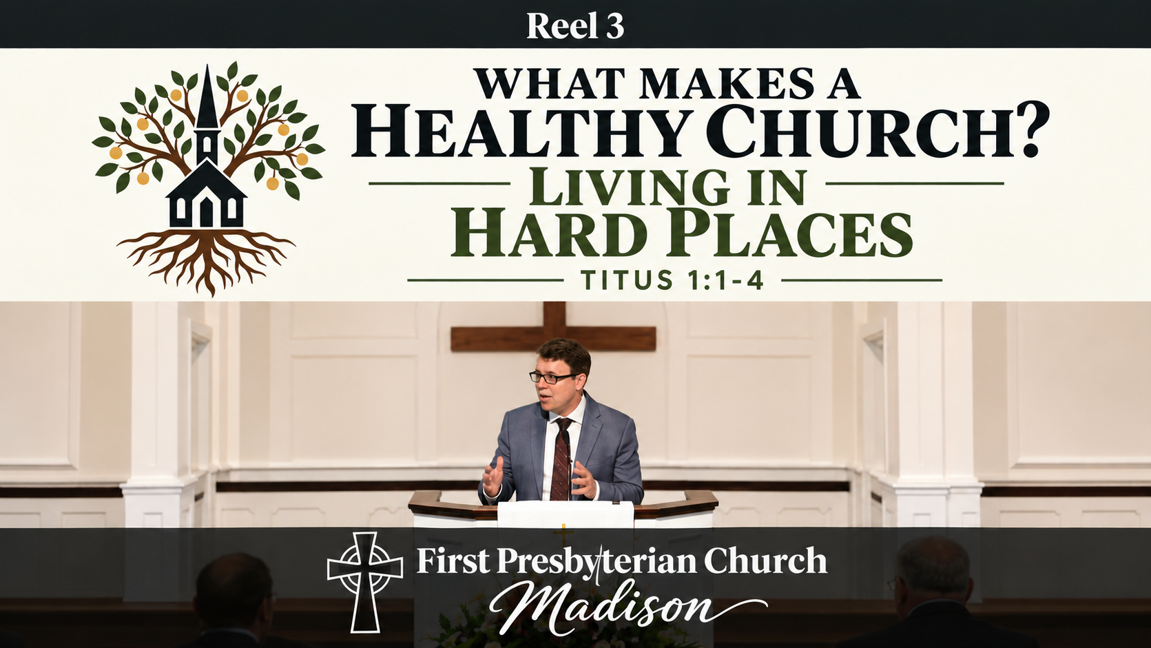 Living in Hard Places - Reel 3 - Titus 1:1-4 - Pastor Ray Shores - October 11, 2026