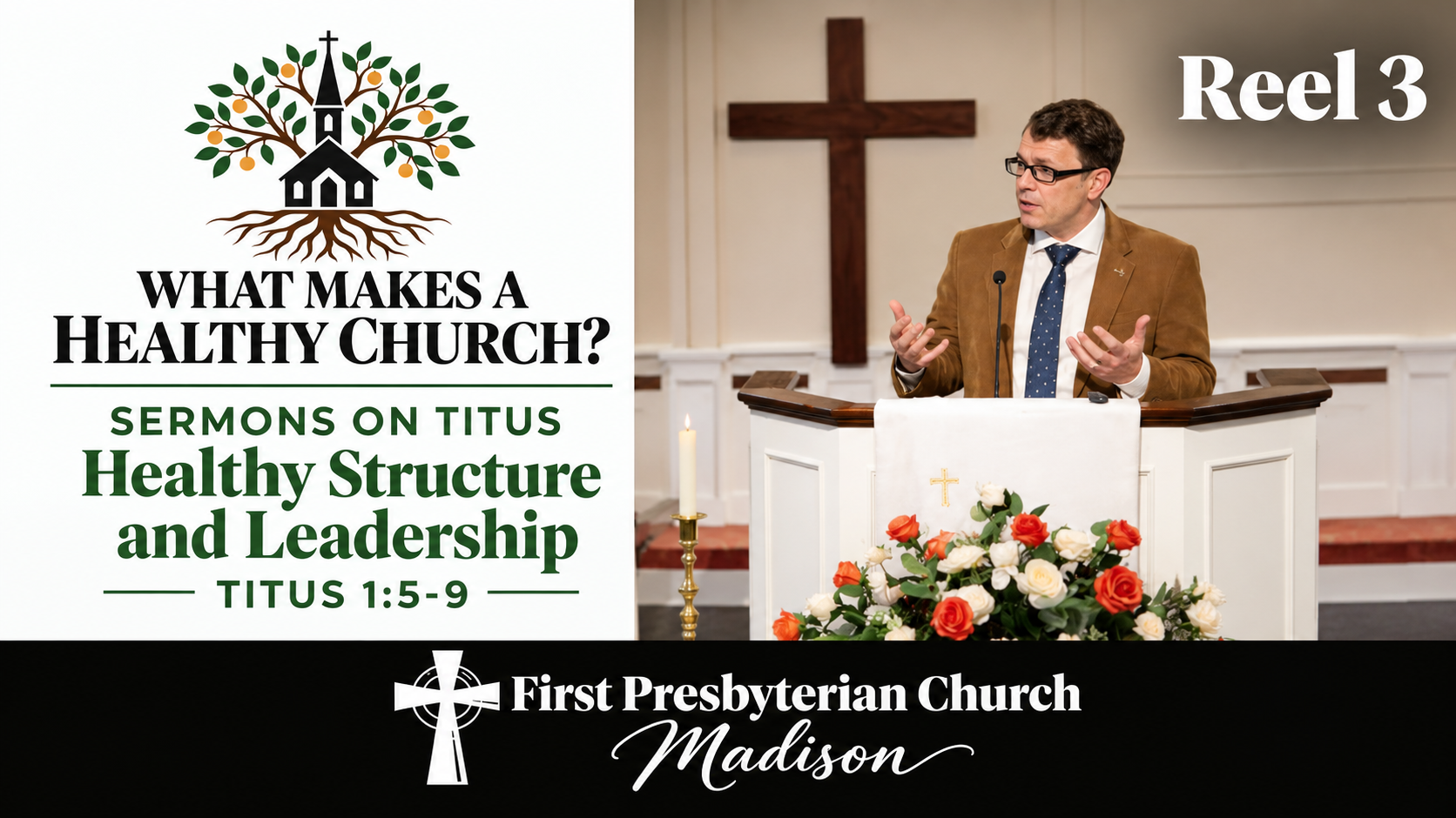 Healthy Structure and Leadership - Reel 3 - Titus 1:5-9 - Pastor Ray Shores - October 18, 2026