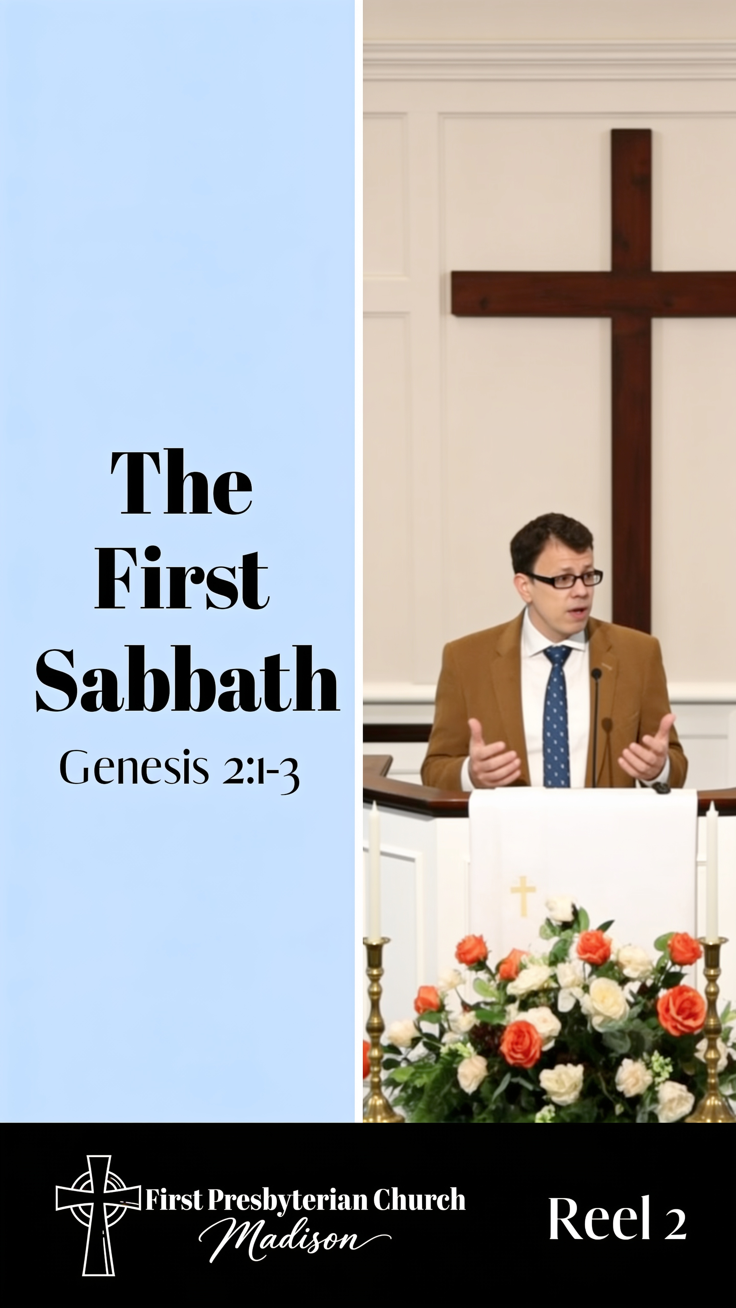 The First Sabbath - Genesis 2:1-3 - Pastor Ray Shores - October 18, 2026