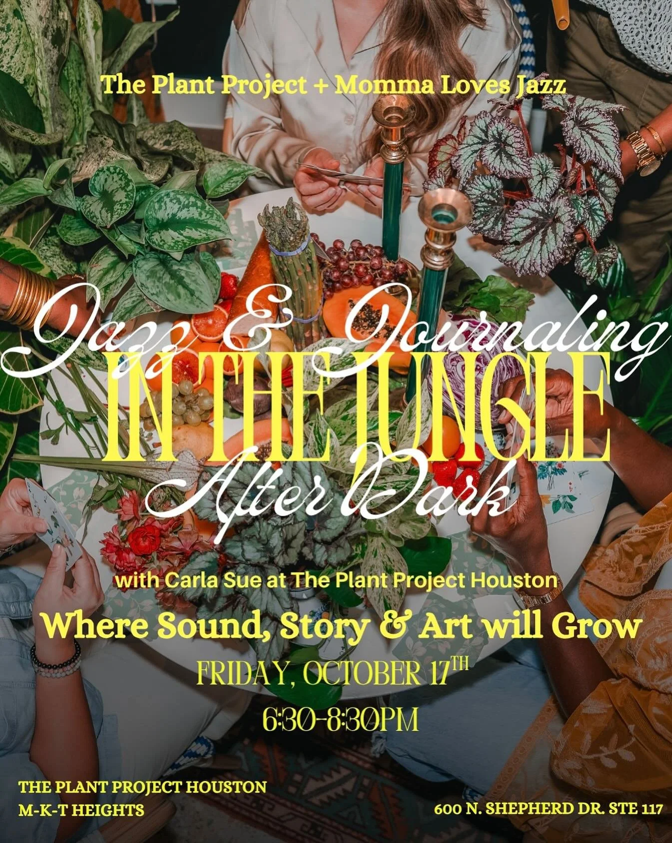 She’s Back…..who? 
🌿🎷JAZZ & JOURNALING IN THE JUNGLE….AFTER DARK 🌿🎷
Happening 
Friday October 17th 
6:30-8:30pm
📍The Plant Project Houston
600 N Shepherd Drive
Ste 117
Houston Tx 
(Located in @mktheights Building 1)
La